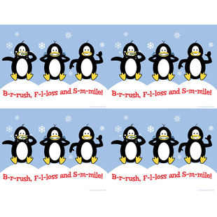 Brush Floss Smile Penguin