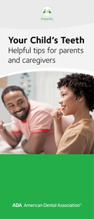 Your Child's Teeth Booklets