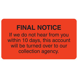 "Final Notice..." Labels