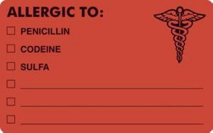 "Allergic To: Penicillin/