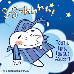 Careful... Tooth Asleep